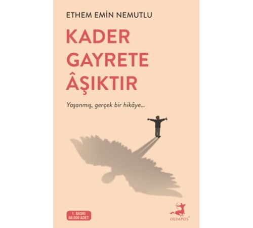 Kader Gayrete Aşıktır Kader Gayrete Aşıktır