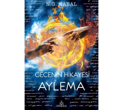 Gecenin Hikayesi - Aylema (Ciltli)