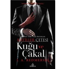Katiller Çetesi - Kuğu ve Çakal