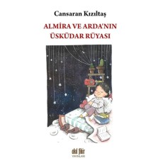 Almira ve Arda'nın Üsküdar Rüyası