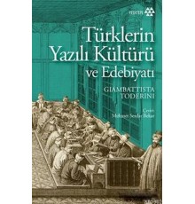 Türklerin Yazılı Kültürü ve Edebiyatı