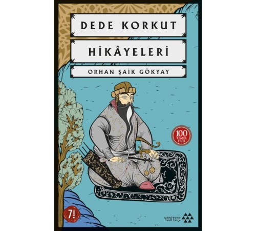 Dede Korkut Hikayeleri-100 Temel Eser