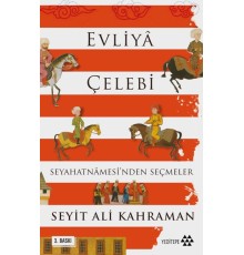 Evliya Çelebi Seyahatnamesinden Seçmeler