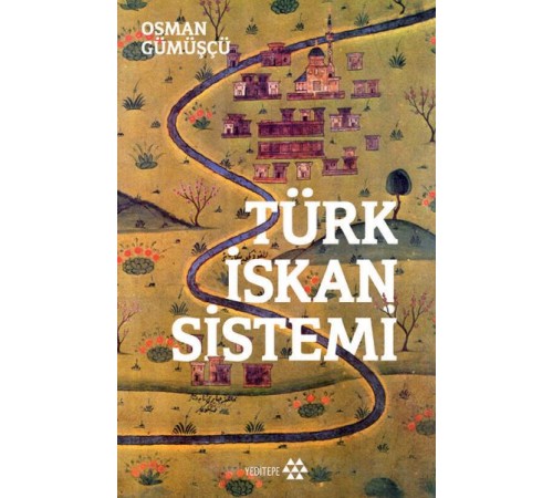 Türk İskan Sistemi