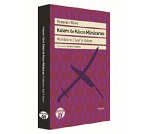 Kalem ile Kılıcın Münazarası - Münazara-i Seyf ü Kalem