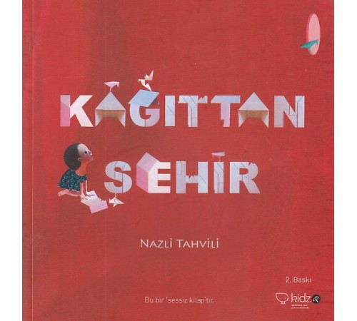 Kağıttan Şehir Kağıttan Şehir