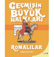 Geçmişin Büyük Halkları - Romalılar