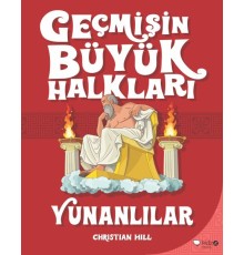 Geçmişin Büyük Halkları - Yunanlılar