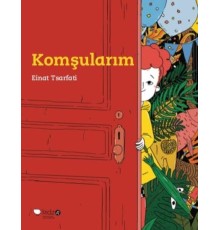Komşularım