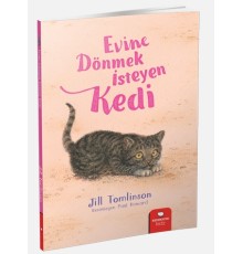 Hayvan Öyküleri Serisi - Evine Dönmek İsteyen Kedi
