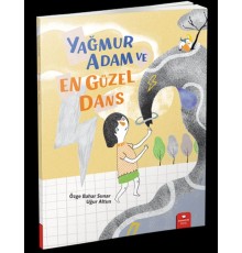 Yağmur Adam ve En Güzel Dans