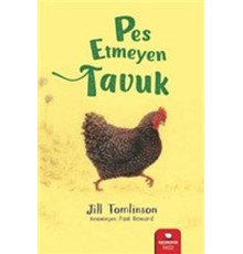 Pes Etmeyen Tavuk