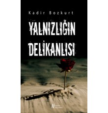 Yalnızlığın Delikanlısı