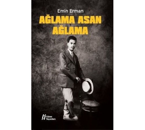 Ağlama Asan Ağlama