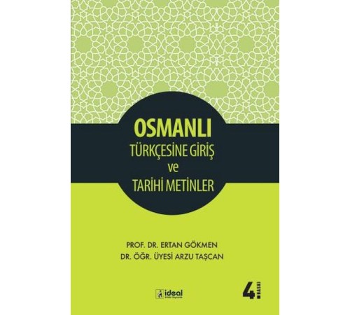 Osmanlı Türkçesine Giriş Ve Tarihi Metinler