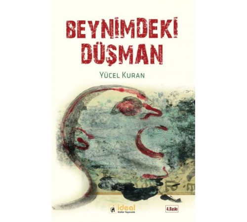 Beynimdeki Düşman