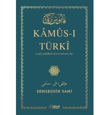 Kamus-I Türki - (Arap Alfabesi) İle Latin Alfabeli Dizin İlavesi