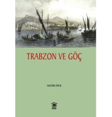 Trabzon ve Göç