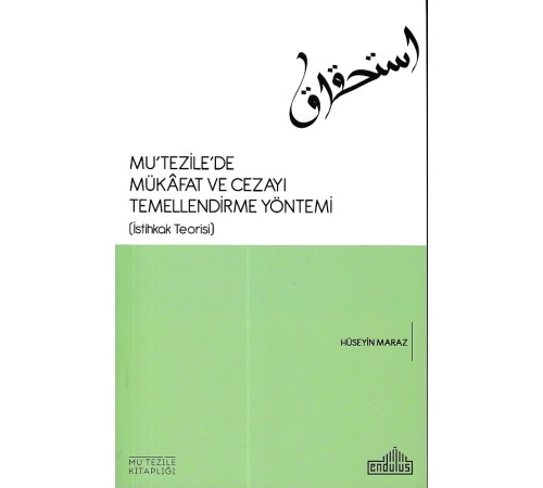 Mu tezile de Mükafat ve Cezayı Temellendirme Yöntemi