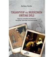Tasavvuf ve Budizmin Ortak Dili