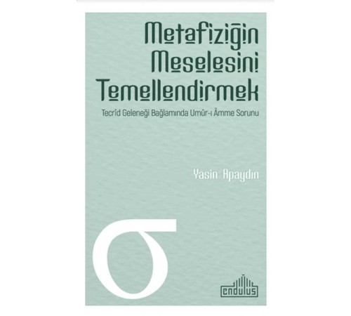 Metafiziğin Meselesini Temellendirmek