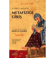 Metafiziğe Giriş - Kitabü-l Meşa'ir