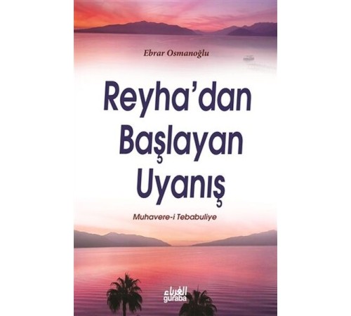 Reyha'dan Başlayan Uyanış Reyha'dan Başlayan Uyanış