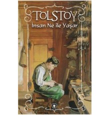İnsan Ne İle Yaşar