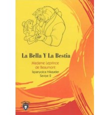 La Bella Y La Bestia İspanyolca Hikayeler Seviye 2