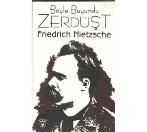 Böyle Buyurdu Zerdüşt