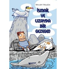 İsmail Ve Uzayda Bir Gezegen