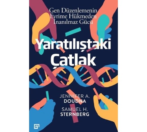 Gen Düzenlemenin Evrime Hükmeden İnanılmaz Gücü - Yaratılıştaki Çatlak