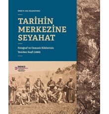 Tarihin Merkezine Seyahat