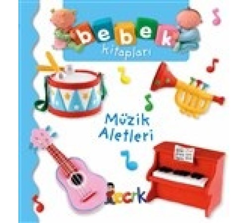 Müzik Aletleri - Bebek Kitapları