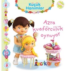 Azra Kuaförcülük Oynuyor - Küçük Hanımlar