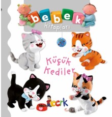 Küçük Kediler - Bebek Kitapları