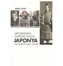 Militarizmden Pasifizme Geçişte Japonya