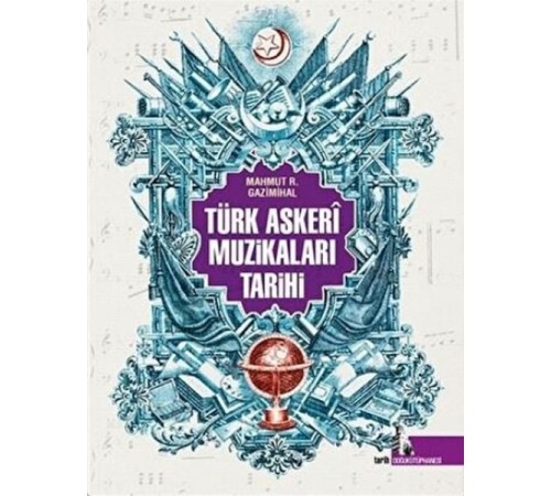 Türk Askeri Muzikaları Tarihi Türk Askeri Muzikaları Tarihi