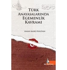 Türk Anayasalarında Egemenlik Kavramı