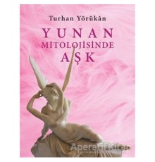 Yunan Mitolojisinde Aşk