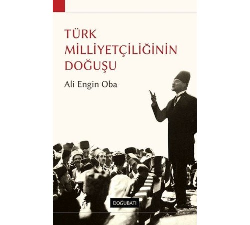 Türk Milliyetçiliğinin Doğuşu