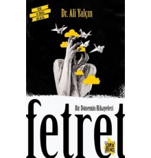 Bir Dönemin Hikayeleri Fetret