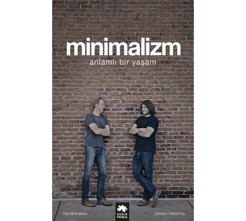 Minimalizm-Anlamlı Bir Yaşam