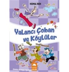 Yalancı Çoban ve Köylüler