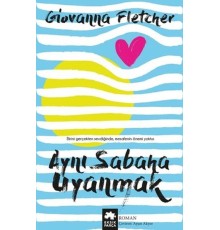 Aynı Sabaha Uyanmak