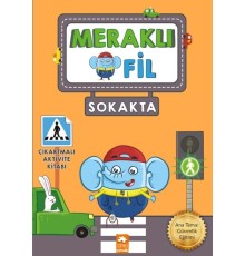Meraklı Fil-Sokakta-Çıkartmalı Aktivite Kitabı