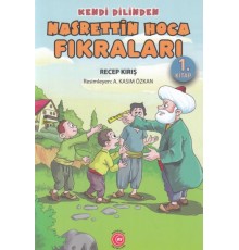 Kendi Dilinden - Nasrettin Hoca Fıkraları 1. Kitap