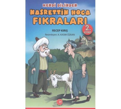 Kendi Dilinden - Nasrettin Hoca Fıkraları 2. Kitap