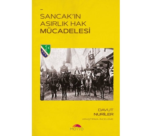 Sancak'ın Asırlık Hak Mücadelesi
