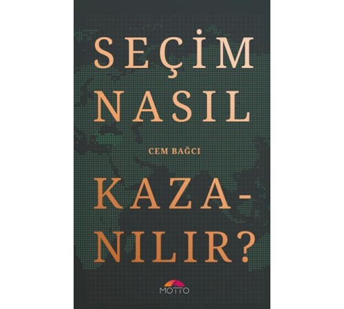Seçim Nasıl Kazanılır?